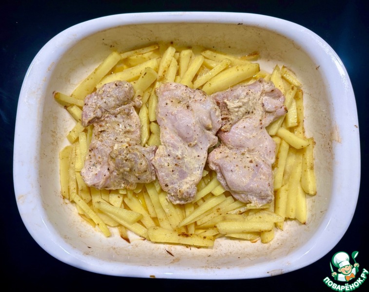 Курица в йогурте. Бёдра с картошкой в духовке
