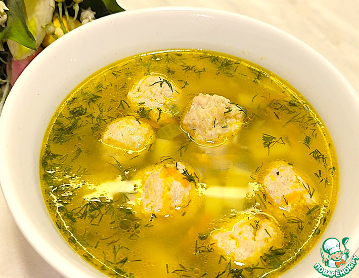 Суп с куриными фрикадельками