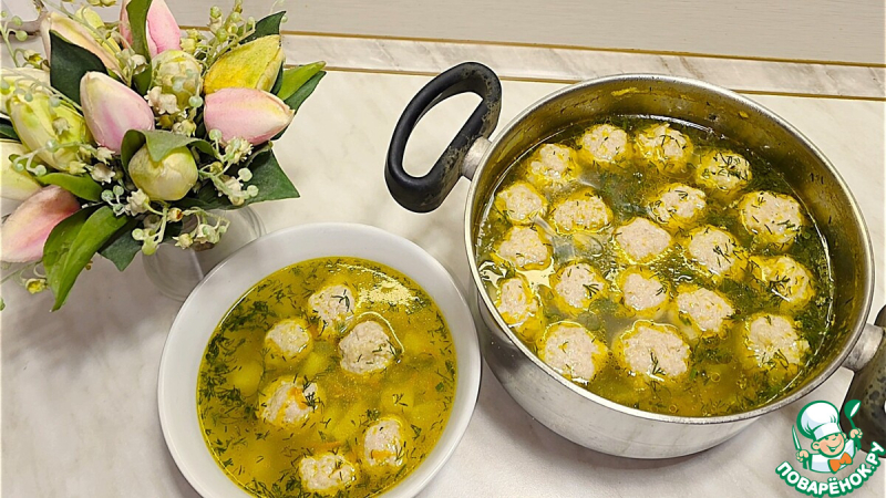 Суп с куриными фрикадельками
